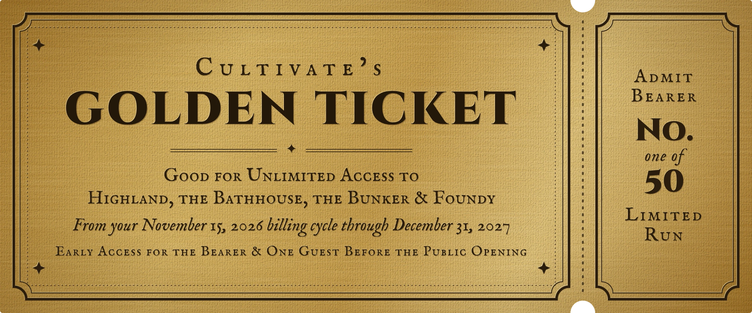 Cultivate’s Golden Ticket